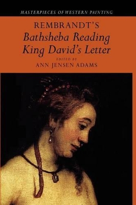 Rembrandt's 'Bathsheba Reading King David's Letter' book