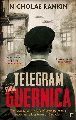 Telegram from Guernica by Nicholas Rankin