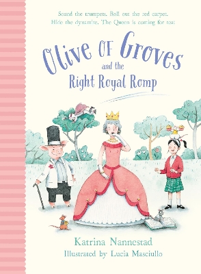 Olive of Groves and the Right Royal Romp book
