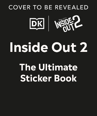 Disney Pixar Inside Out 2 Ultimate Sticker Book book