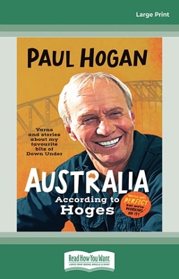 Australia According to Hoges by Paul Hogan