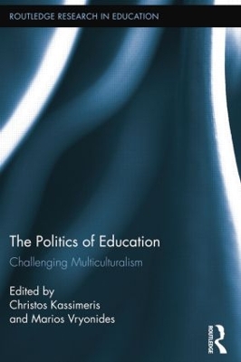 The Politics of Education by Christos Kassimeris