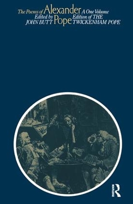 The Poems of Alexander Pope by John Butt