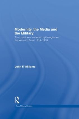 Modernity, the Media and the Military book