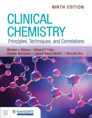 Clinical Chemistry: Principles, Techniques, and Correlations book