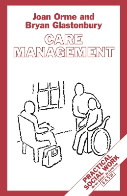 Care Management by Bryan Glastonbury