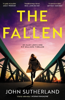 The Fallen: A heart-pounding London police thriller for 2024 for crime and thriller fans by John Sutherland