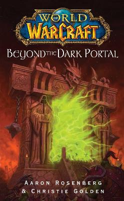 World of Warcraft: Beyond the Dark Portal book