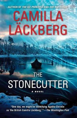 The Stonecutter by Camilla Lackberg