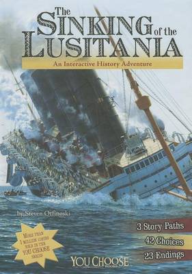 The Sinking of the Lusitania by ,Steven Otfinoski