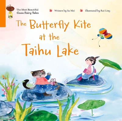 The Butterfly Kite at the Taihu Lake book