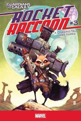 Rocket Raccoon #3: A Chasing Tale Part Three book