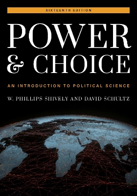 Power and Choice: An Introduction to Political Science book