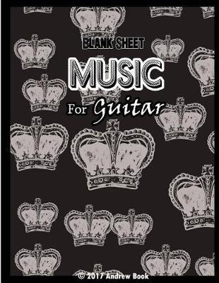 Blank Sheet Music for Guitar book