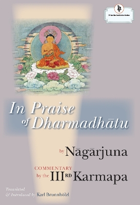 In Praise Of Dharmadhatu book