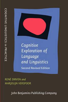 Cognitive Exploration of Language and Linguistics by René Dirven, †