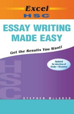 Excel Hsc Essay Writing Made Easy book