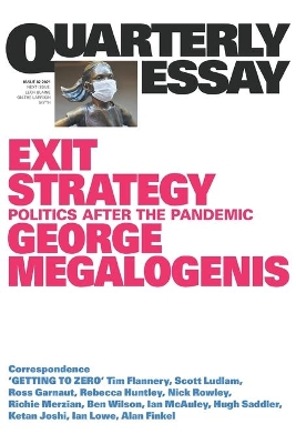 Exit Strategy: Politics After the Pandemic: Quarterly Essay 82 book