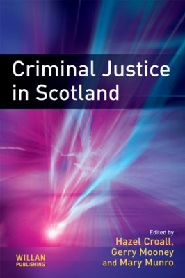 Criminal Justice in Scotland book