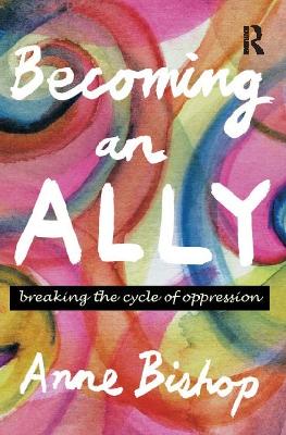 Becoming an Ally by Anne Bishop
