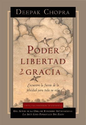 Poder, Libertad, y Gracia book