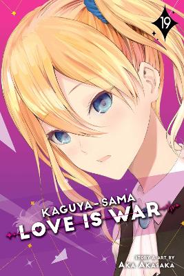 Kaguya-sama: Love Is War, Vol. 19 book