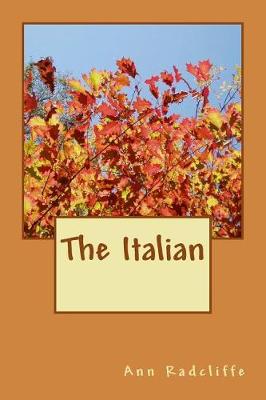 The Italian by Ann Radcliffe