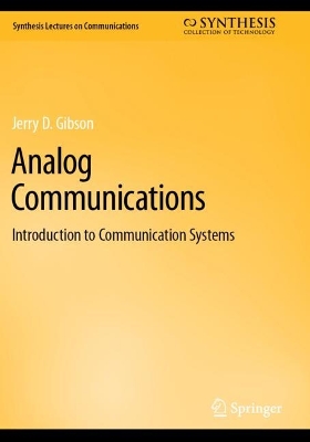 Analog Communications: Introduction to Communication Systems book