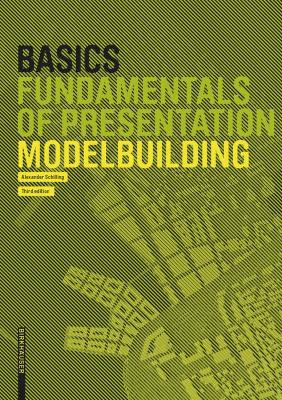 Basics Modelbuilding by Alexander Schilling