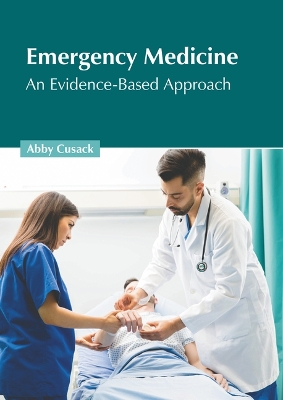 Emergency Medicine: An Evidence-Based Approach book