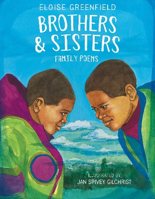 Brothers & Sisters: Family Poems book