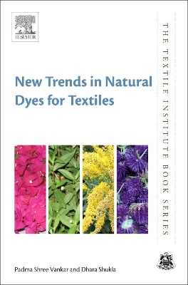 New Trends in Natural Dyes for Textiles by Padma Shree Vankar