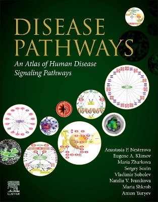Disease Pathways: An Atlas of Human Disease Signaling Pathways book