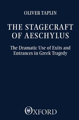 Stagecraft of Aeschylus book