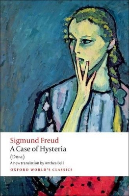 A Case of Hysteria by Sigmund Freud