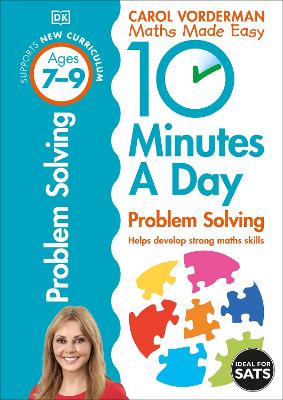 10 Minutes a Day Problem Solving KS2 Ages 7-9 book