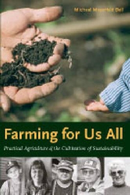 Farming for Us All by Michael Mayerfeld Bell