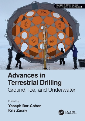 Advances in Terrestrial Drilling:: Ground, Ice, and Underwater by Yoseph Bar-Cohen