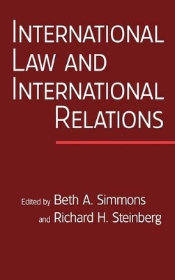 International Law and International Relations by Beth A. Simmons