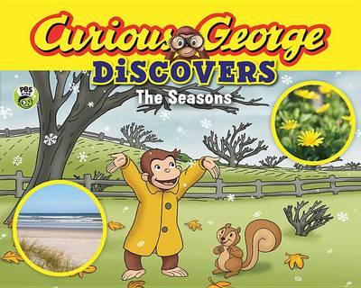 Curious George Discovers the Seasons (Science Storybook) by H A Rey