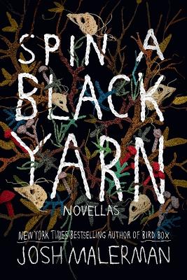 Spin a Black Yarn: Novellas book