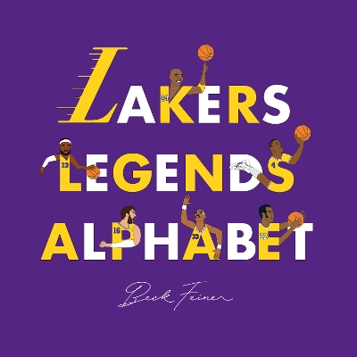 Lakers Legends Alphabet book
