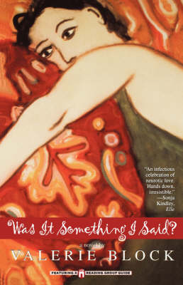 Was It Something I Said? book