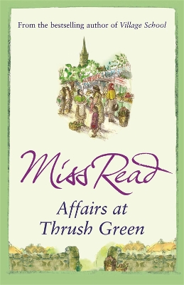 Affairs at Thrush Green by Miss Read