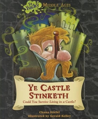 Ye Castle Stinketh by Chana Stiefel