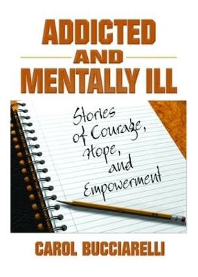 Addicted and Mentally Ill book