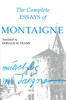 Complete Essays of Montaigne book