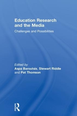 Education Research and the Media by Aspa Baroutsis