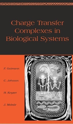 Charge Transfer Complexes in Biological Systems book