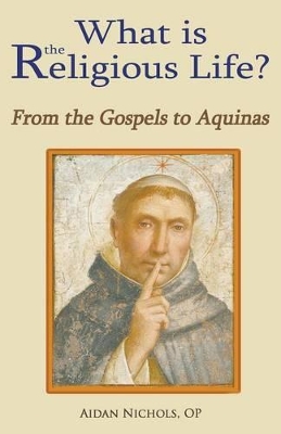 What is the Religious Life? book